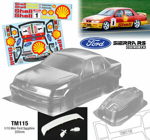 TM115SHELL 1/10 Mini Ford Sapphire, 225mm Lexan klar